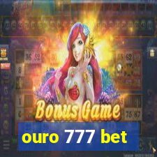 ouro 777 bet