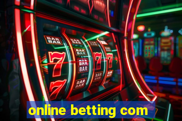 online betting com