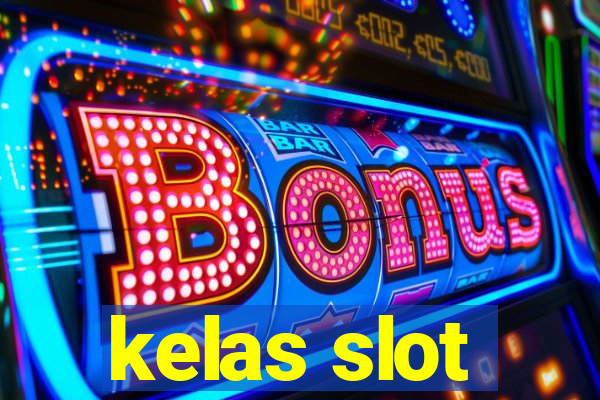 kelas slot