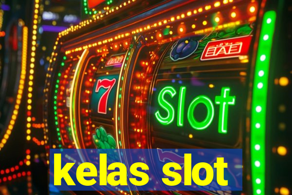 kelas slot