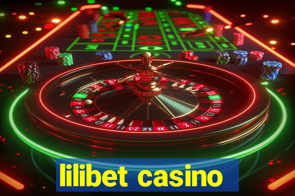 lilibet casino