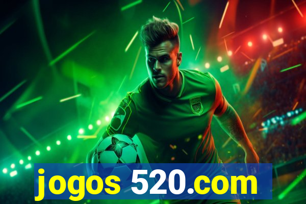 jogos 520.com