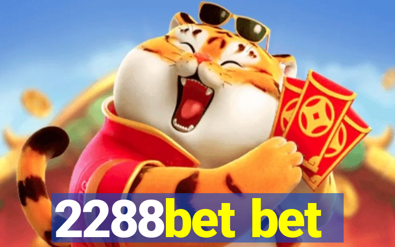 2288bet bet