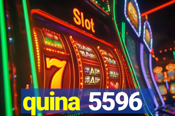 quina 5596