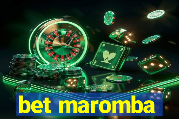 bet maromba