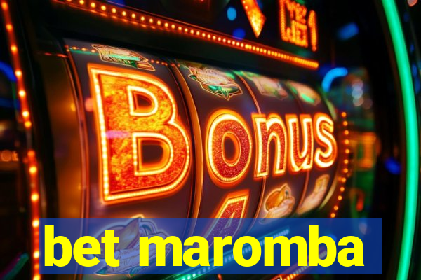 bet maromba