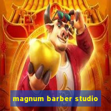 magnum barber studio