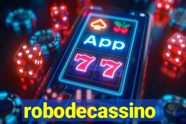 robodecassino