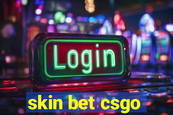 skin bet csgo