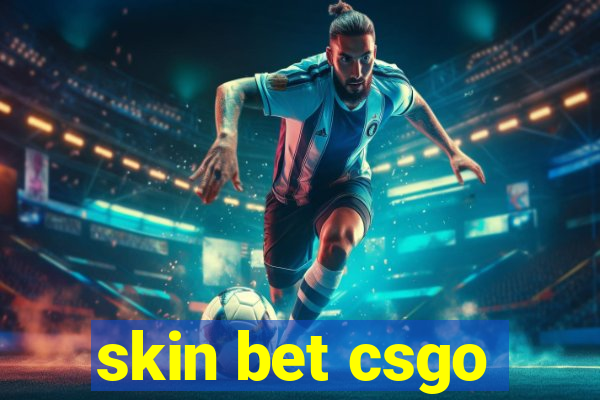 skin bet csgo