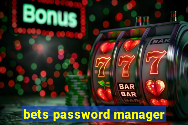 bets password manager