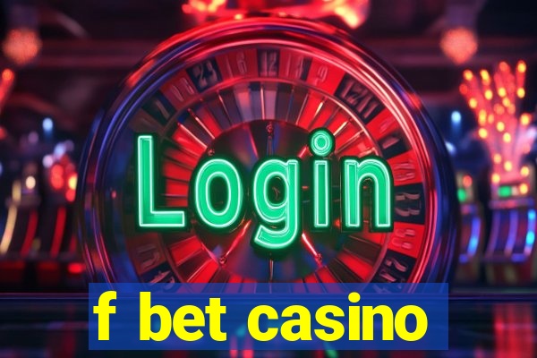 f bet casino