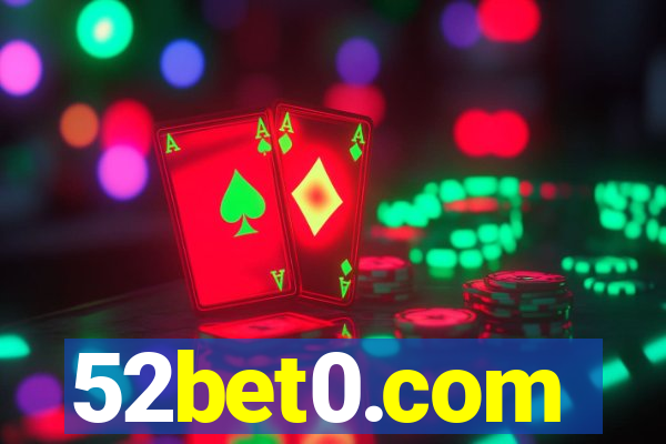 52bet0.com