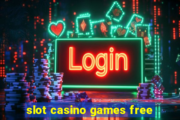 slot casino games free