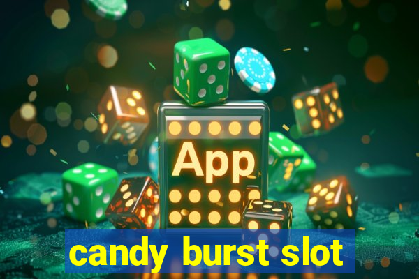 candy burst slot