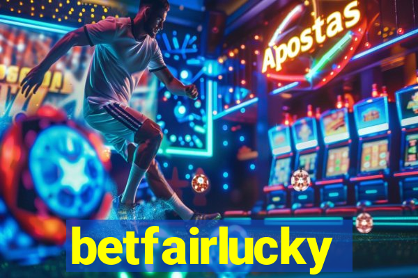 betfairlucky