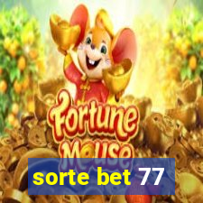 sorte bet 77