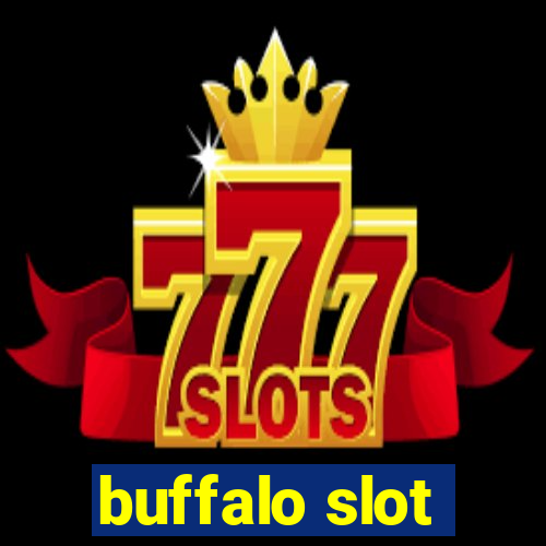 buffalo slot