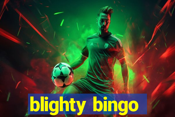 blighty bingo