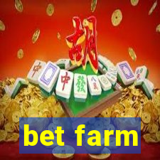 bet farm