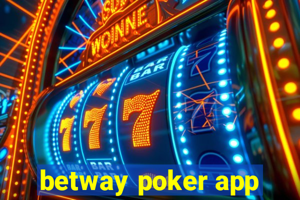 betway poker app