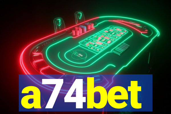 a74bet