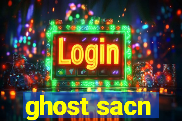 ghost sacn