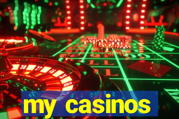 my casinos