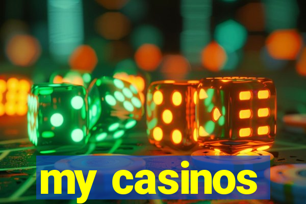 my casinos