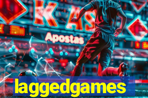 laggedgames