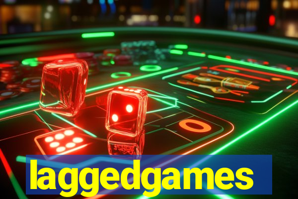 laggedgames