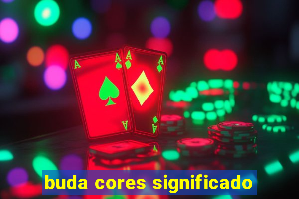 buda cores significado