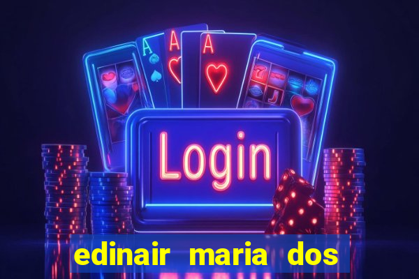 edinair maria dos santos moraes