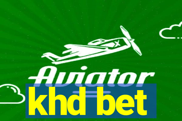 khd bet