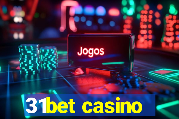 31bet casino