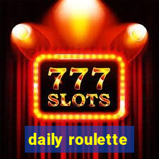 daily roulette