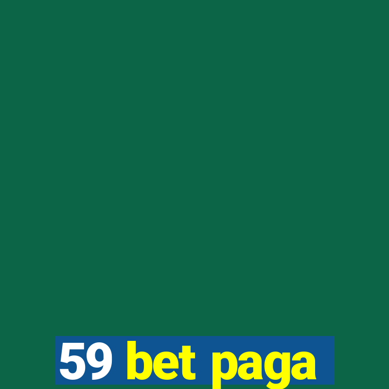 59 bet paga