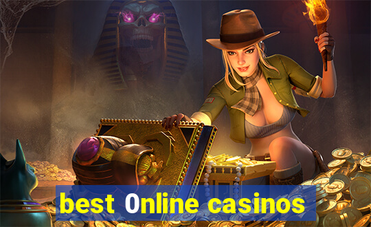 best 0nline casinos