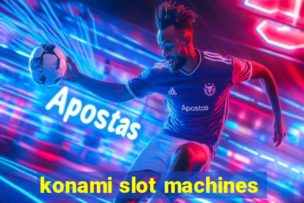 konami slot machines