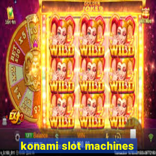 konami slot machines