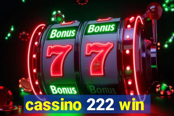 cassino 222 win