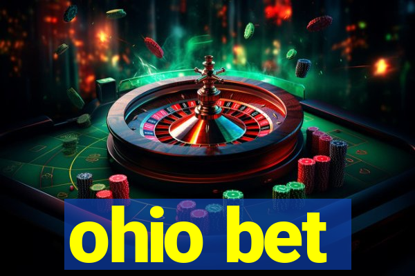 ohio bet