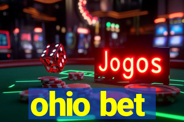 ohio bet