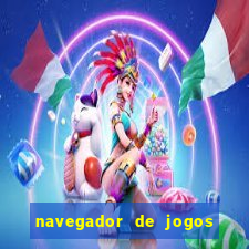 navegador de jogos para pc