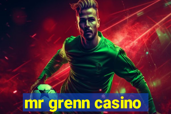 mr grenn casino