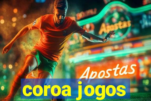 coroa jogos