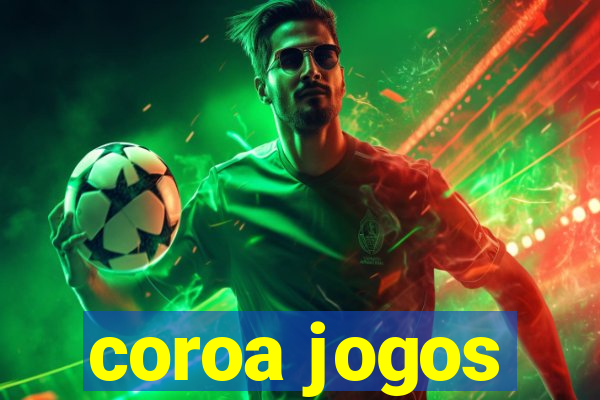 coroa jogos