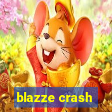 blazze crash