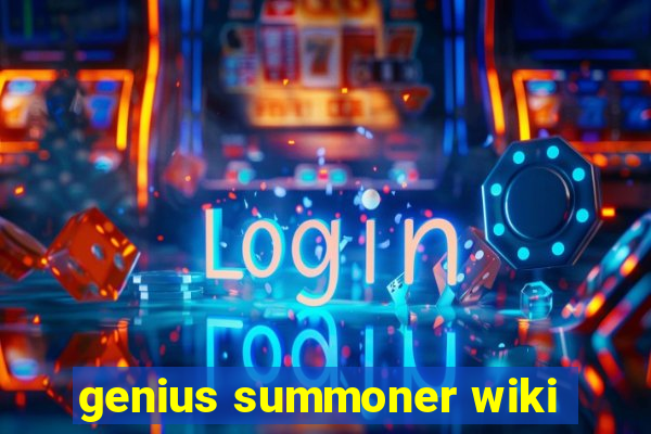 genius summoner wiki