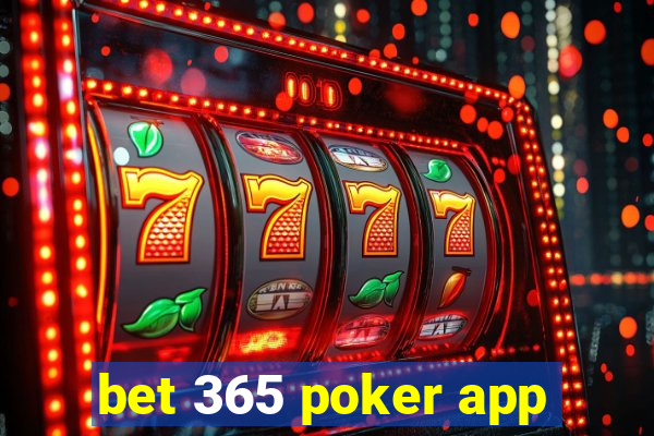 bet 365 poker app